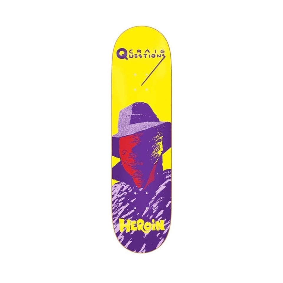 Heroin Skateboard Deck Craig Question Giallo 8.75" x 32" Yellow 14.5" WB - 50-50 Skate Shop